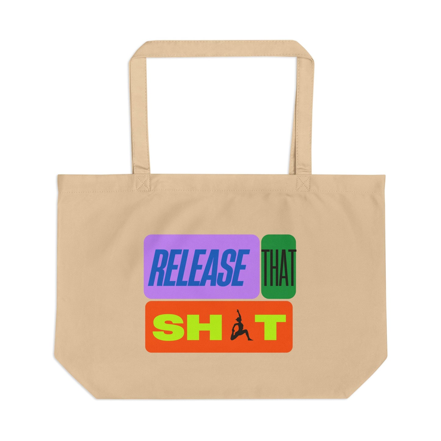 'Release That Sh*t' Colorful Eco Tote Bag